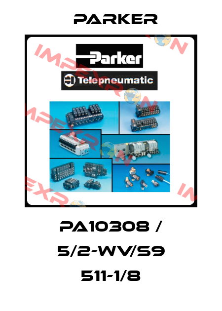 PA10308 / 5/2-WV/S9 511-1/8 Parker