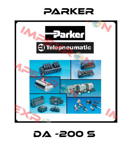 DA -200 S  Parker