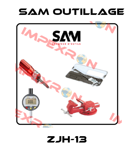 ZJH-13  Sam Outillage