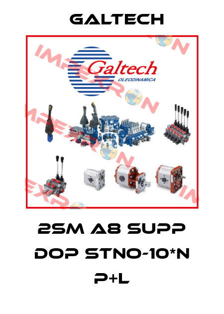 2SM A8 SUPP DOP STNO-10*N P+L Galtech