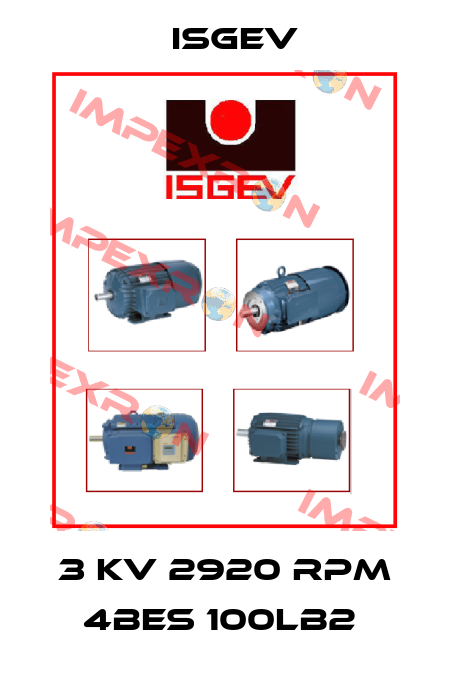 3 kV 2920 rpm 4BES 100LB2  Isgev