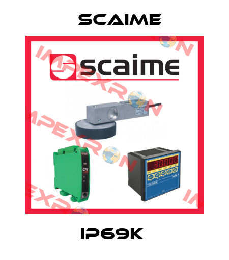 IP69K  Scaime