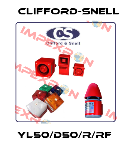 YL50/D50/R/RF  Clifford-Snell