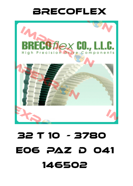 32 T 10  - 3780    E06  PAZ  D  041    146502  Brecoflex