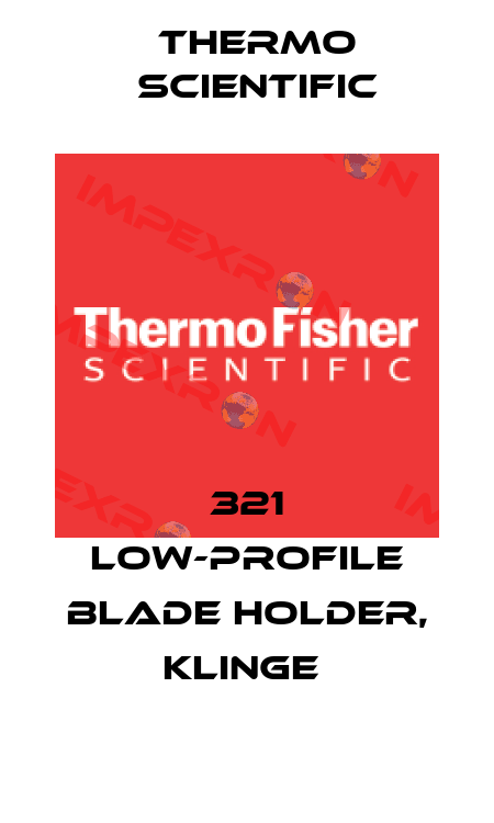 321 Low-Profile Blade Holder, Klinge  Thermo Scientific