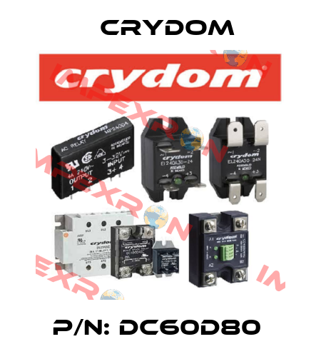 P/N: DC60D80  Crydom