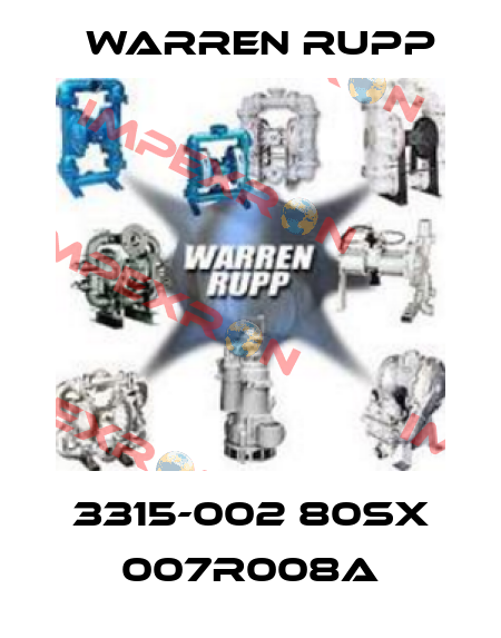3315-002 80SX 007R008A Warren Rupp