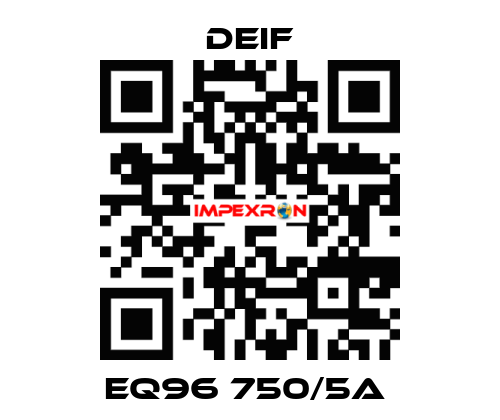 EQ96 750/5A  Deif