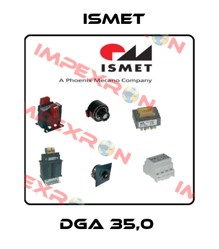 DGA 35,0  Ismet