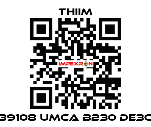 39108 UMCA B230 DE3C Thiim