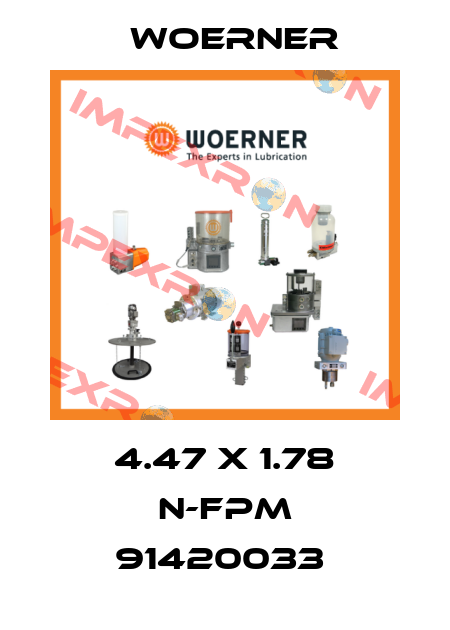 4.47 X 1.78 N-FPM 91420033  Woerner