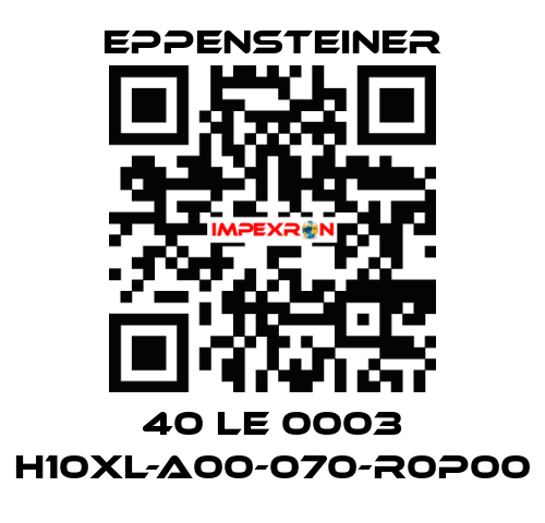 40 LE 0003 H10XL-A00-070-R0P00 Eppensteiner