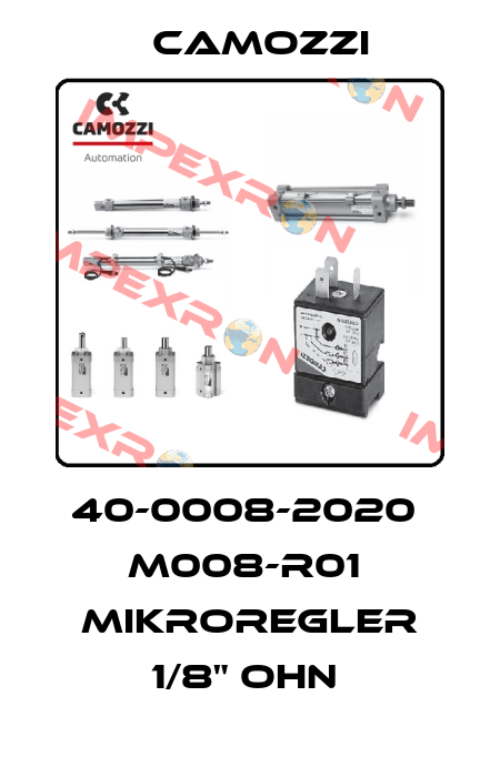 40-0008-2020  M008-R01  MIKROREGLER 1/8" OHN  Camozzi
