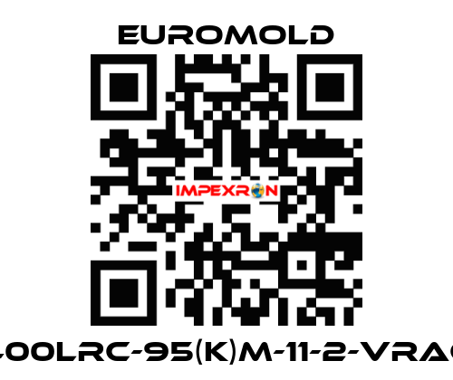 400LRC-95(K)M-11-2-VRAC EUROMOLD