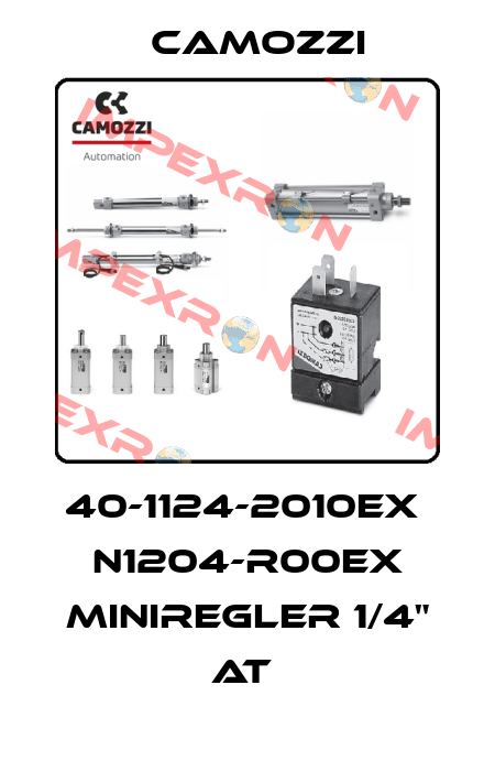 40-1124-2010EX  N1204-R00EX MINIREGLER 1/4" AT  Camozzi