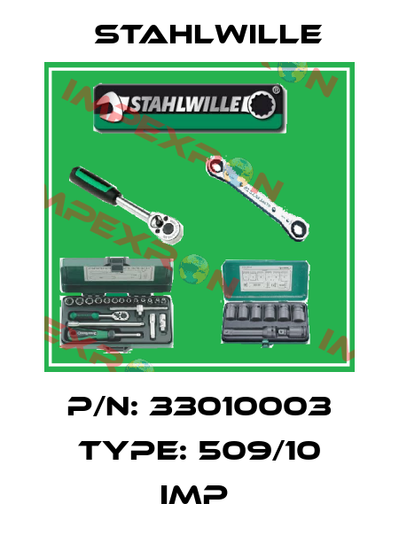 P/N: 33010003 Type: 509/10 IMP  Stahlwille