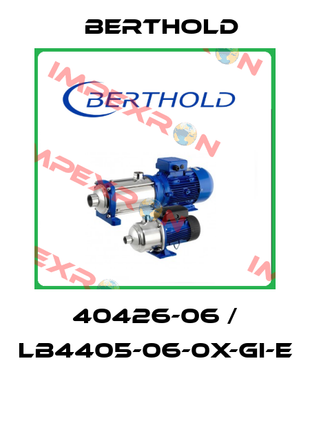 40426-06 / LB4405-06-0X-GI-E  Berthold