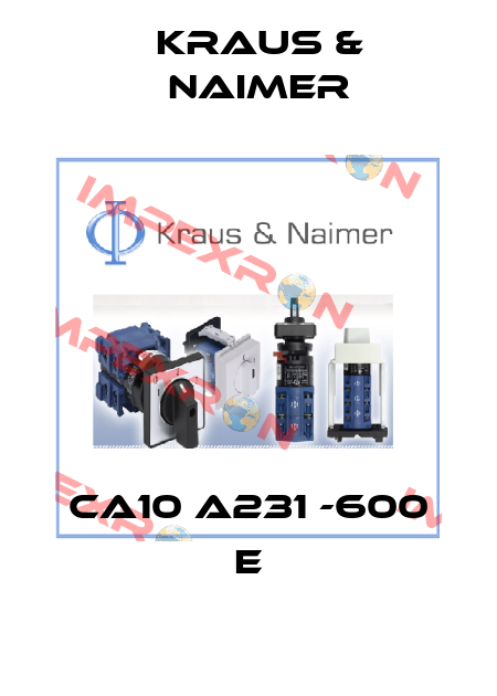 CA10 A231 -600 E Kraus & Naimer