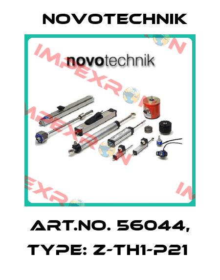 Art.No. 56044, Type: Z-TH1-P21  Novotechnik