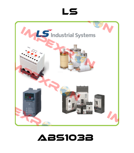 ABS103b  LS