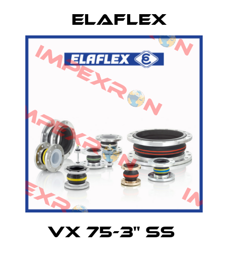 VX 75-3" SS  Elaflex