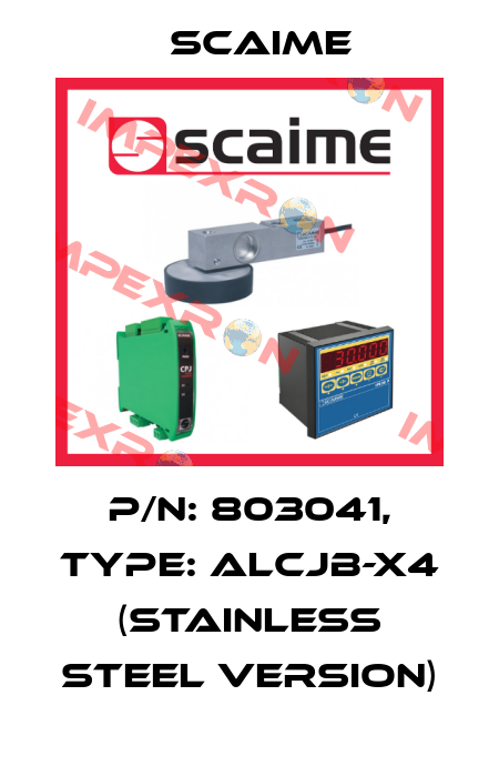 P/N: 803041, Type: ALCJB-X4 (stainless steel version) Scaime