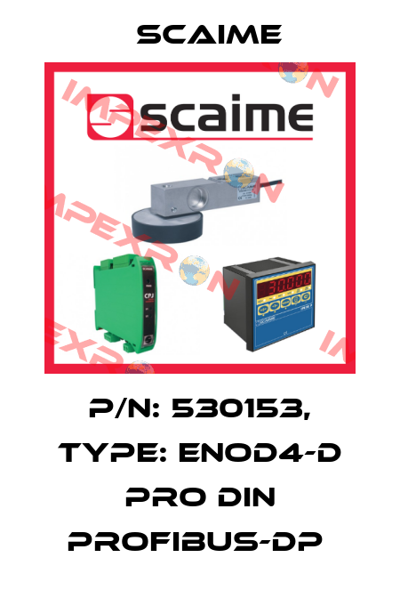 P/N: 530153, Type: ENOD4-D PRO DIN PROFIBUS-DP  Scaime