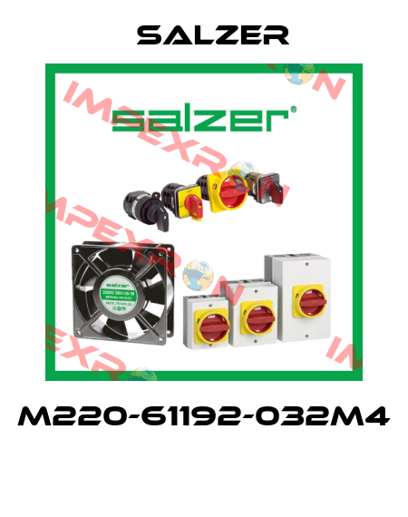 M220-61192-032M4   Salzer
