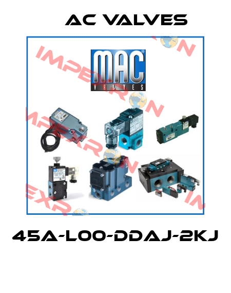 45A-L00-DDAJ-2KJ  МAC Valves