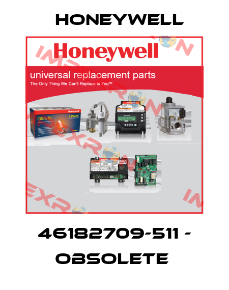 46182709-511 - OBSOLETE  Honeywell