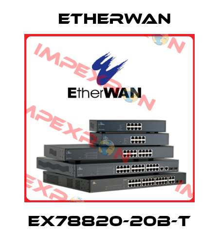 EX78820-20B-T Etherwan