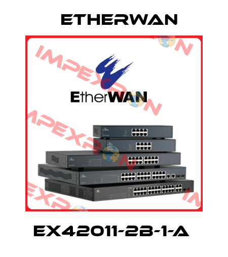 EX42011-2B-1-A  Etherwan