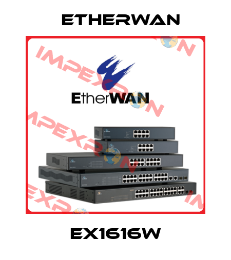 EX1616W Etherwan