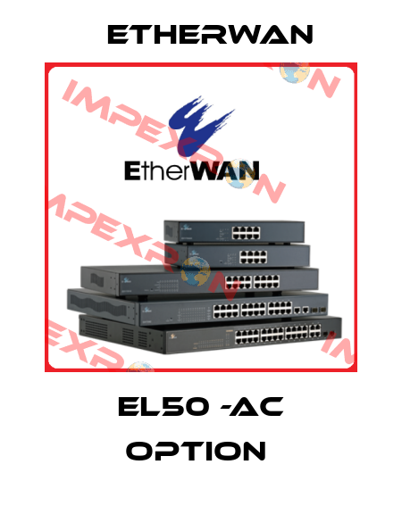 EL50 -AC Option  Etherwan