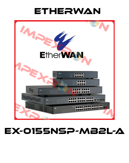 EX-0155NSP-MB2L-A  Etherwan
