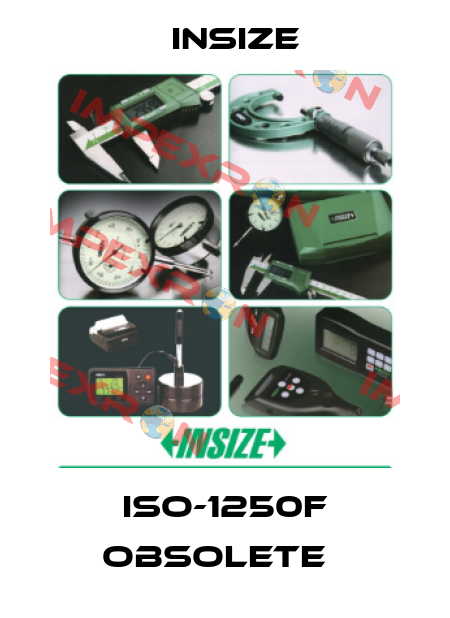 ISO-1250F obsolete   INSIZE