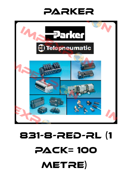 831-8-RED-RL (1 Pack= 100 metre)  Parker
