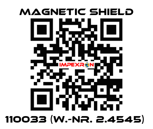 110033 (W.-Nr. 2.4545)  Magnetic Shield