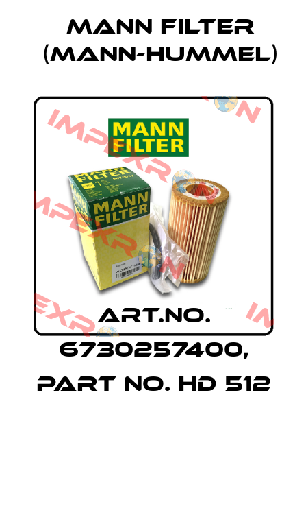 Art.No. 6730257400, Part No. HD 512  Mann Filter (Mann-Hummel)