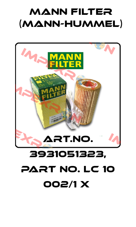 Art.No. 3931051323, Part No. LC 10 002/1 x  Mann Filter (Mann-Hummel)