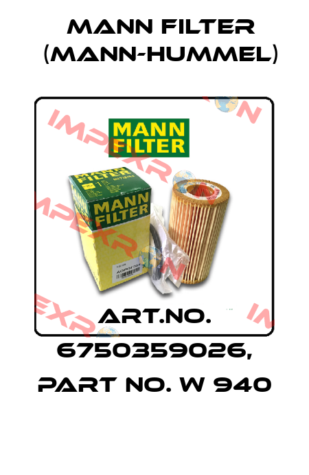 Art.No. 6750359026, Part No. W 940 Mann Filter (Mann-Hummel)