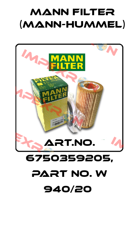 Art.No. 6750359205, Part No. W 940/20  Mann Filter (Mann-Hummel)