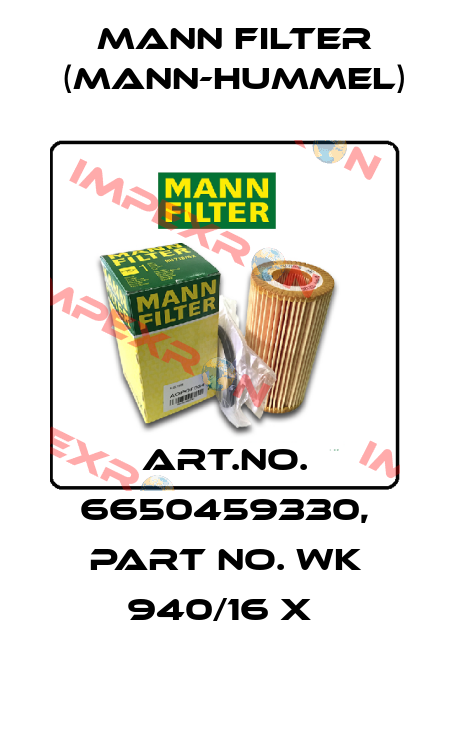 Art.No. 6650459330, Part No. WK 940/16 x  Mann Filter (Mann-Hummel)