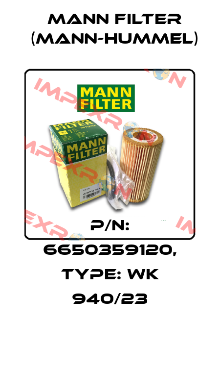 p/n: 6650359120, Type: WK 940/23 Mann Filter (Mann-Hummel)