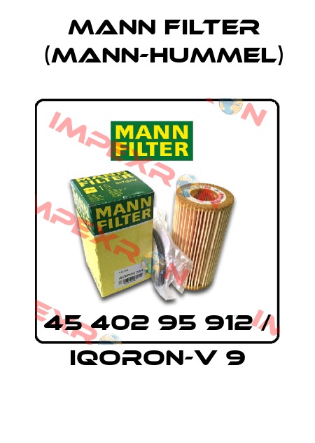 45 402 95 912 / IQORON-V 9 Mann Filter (Mann-Hummel)