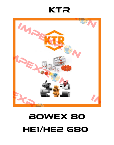 BoWex 80 HE1/HE2 G80  KTR