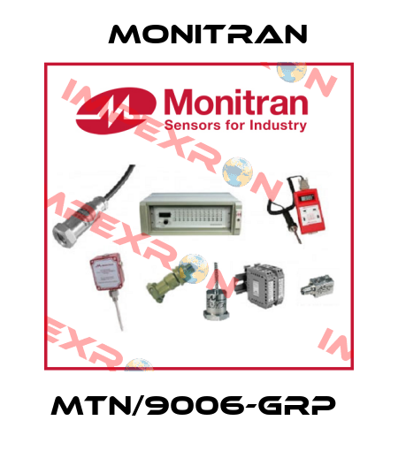 MTN/9006-GRP  Monitran