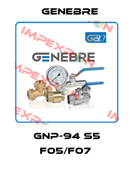 GNP-94 S5 F05/F07  Genebre