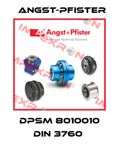 DPSM 8010010 DIN 3760  Angst-Pfister