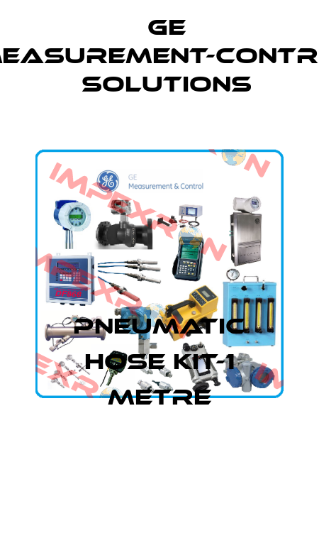Pneumatic Hose Kit-1 metre GE Measurement-Control Solutions